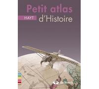 Petit Atlas D'histoire Hayt
