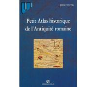 Petit Atlas Historique De L'antiquite Romaine
