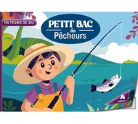 Petit Bac des Pêcheurs - 115 fiches de jeu: Jeu du baccalauréat - Édition Pêcheurs | Le jeu classique avec des catégories sur la pêche et la nature