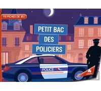 Petit Bac des Policiers - 115 fiches de jeu: Jeu du baccalauréat - le jeu classique avec des catégories pour la police
