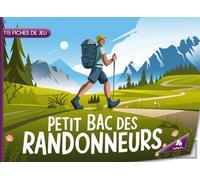 Petit Bac des Randonneurs - Jeu pour les passionnés de randonnée - 105 fiches de jeu: Jeu du baccalauréat - Édition Randonneurs | le jeu classique avec des catégories pour la sortie en randonnée