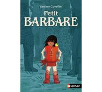 Petit barbare - Vincent Cuvellier - Nathan - Poche - Roman junior dès 9 ans