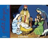 Petit berger 121 - Je suis petit - Mission Thérésienne - Amis De Vianney - broché - Revue