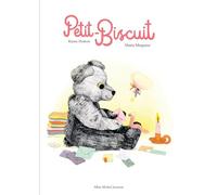 Marie Mirgaine – Petit-Biscuit – Album jeunesse – Cartonné