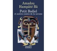 Petit bodiel - Amadou Hampâté Bâ - Pocket - Poche - Contes / Légendes