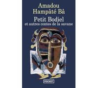 Petit Bodiel: Et autres contes de la savane