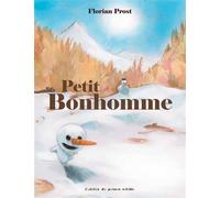 Petit bonhomme - Florian Prost - Atelier Du Poisson Soluble - cartonné - Album jeunesse