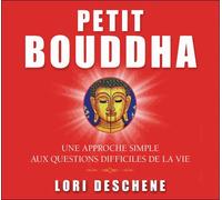 Petit Bouddha - Une Approche Simple Aux Questions Difficiles De La Vie (2cd Audio)