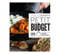 Petit Budget - 100 Recettes Testées Pour Vous !