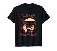Petit Café,Grandes Idées Illustration Vintage Style Parisien T-Shirt