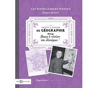 Petit cahier de Géographie: Jouez à réviser vos classiques !