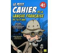 Petit cahier de la langue française 7-77 ans