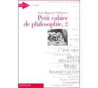 Petit Cahier De Philosophie - Tome 2, Carnet D'expériences
