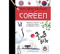 Collectif – Petit cahier d'écriture coréen – Larousse