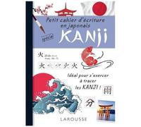 Larousse – Petit cahier d'écriture en japonais – Spécial kanji