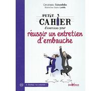 Petit Cahier D'exercice Pour Réussir Un Entretien D'embauche
