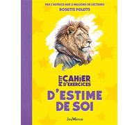 Petit Cahier D'exercices D'estime De Soi