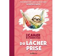 Petit cahier d'exercices du lâcher-prise - Rosette Poletti - Jouvence - broché - Guide