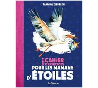 Petit Cahier Dexercices Pour Les Mamans D'etoiles