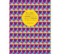 Petit cahier extraordinaire d'activités pour des enfants de 7 et 8 ans ni plus ni moins