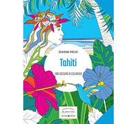 Petit cahier harmonie - Tahiti - 100 coloriages sur pages détachables