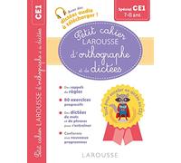 Petit cahier LAROUSSE d'orthographe et de dictées CE1