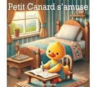 Petit Canard S'amuse