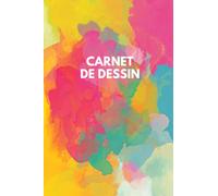 Petit Carnet de Dessin A5: Cahier de Dessin pour Enfants, ado et Adultes, petit cahier de dessin vierge, pour apprendre à dessiner , avec une belle ... Carnet de Dessin pour Filles et garçons