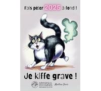Petit Carnet de poche mignon SANS lignes avec 75 pages blanche. Fais péter 2025 à fond Je Kiffe grave!: Mini Cahier sympas et amusants Bloc-Notes ... de sacs-cadeaux, Récompenses, prix, blanc