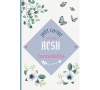 Petit Carnet d'une AESH Formidable: cahier de notes ligné à offrir