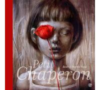 Petit Chaperon - Beatriz Martin Vidal - Grasset Jeunesse - cartonné - Contes et légendes jeunesse