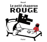 Petit chaperon rouge (ne) (Le)
