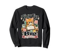 Petit Chat Grand Programme Humour Sec Quotidien Sweatshirt