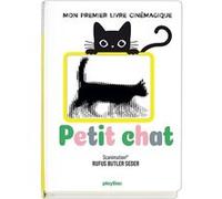 Rufus Butler Seder – Petit Chat : Mon premier livre cinémagique – Cartonné