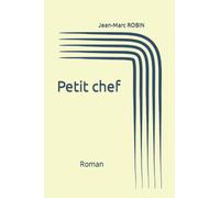 Petit chef: Roman