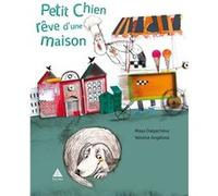 Petit chien rêve d'une maison