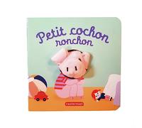 Petit cochon ronchon – Livre marionnette pour bébé – dès 3 mois – Casterman