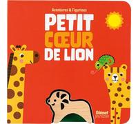 Petit Coeur de Lion - Fiona Powers - Glénat Jeunesse - cartonné - Album jeunesse