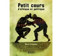 Petit cours d'éthique et politique