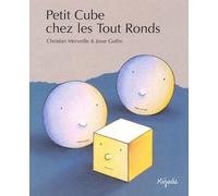 Petit Cube Chez Les Tout Ronds