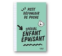 Petit défouloir de poche - spécial enfants épuisants : un livre à gribouiller, saccager pour se défouler quand on est épuisé d'être parent !