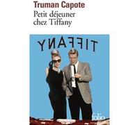 Petit déjeuner chez Tiffany Truman Capote (Auteur), Germaine Beaumont (Traduction)