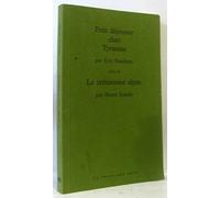 Petit déjeuner chez Tyrannie, suivi de Le Crétinisme alpin