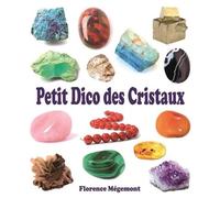 Petit Dico Des Cristaux