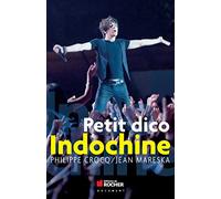 Petit dico Indochine Jean Mareska (Auteur), Philippe Crocq (Auteur)