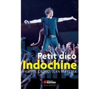 Petit dico Indochine Jean Mareska (Auteur), Philippe Crocq (Auteur)