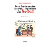 Petit Dictionnaire abs. et imp. du football