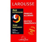 Petit Dictionnaire : Allemand/français, français/allemand
