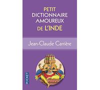 Petit Dictionnaire amoureux de l'Inde