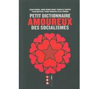 Petit dictionnaire amoureux des socialismes